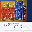Le concerto improvise